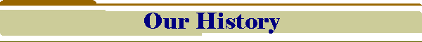 Our History